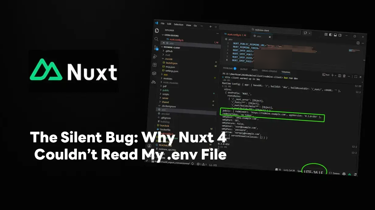 The Silent Bug: Why Nuxt Couldn’t Read My .env File