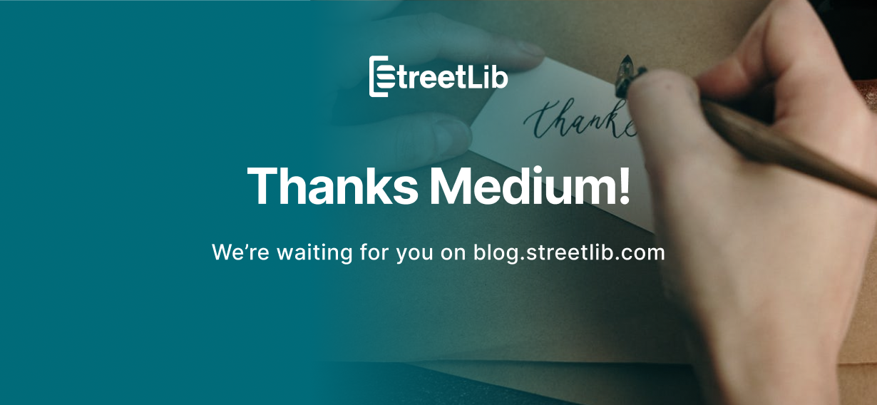 Goodbye Medium and thank you!