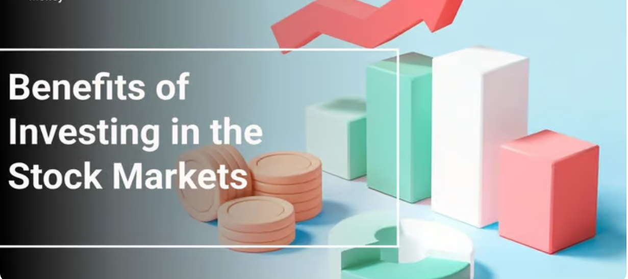 Stock Investing Benefits.