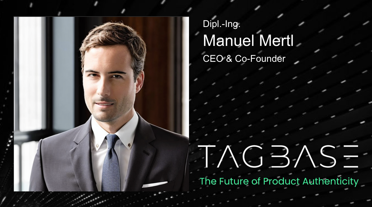 Manuel Mertl, CEO & Co-Founder of TAGBASE.io,