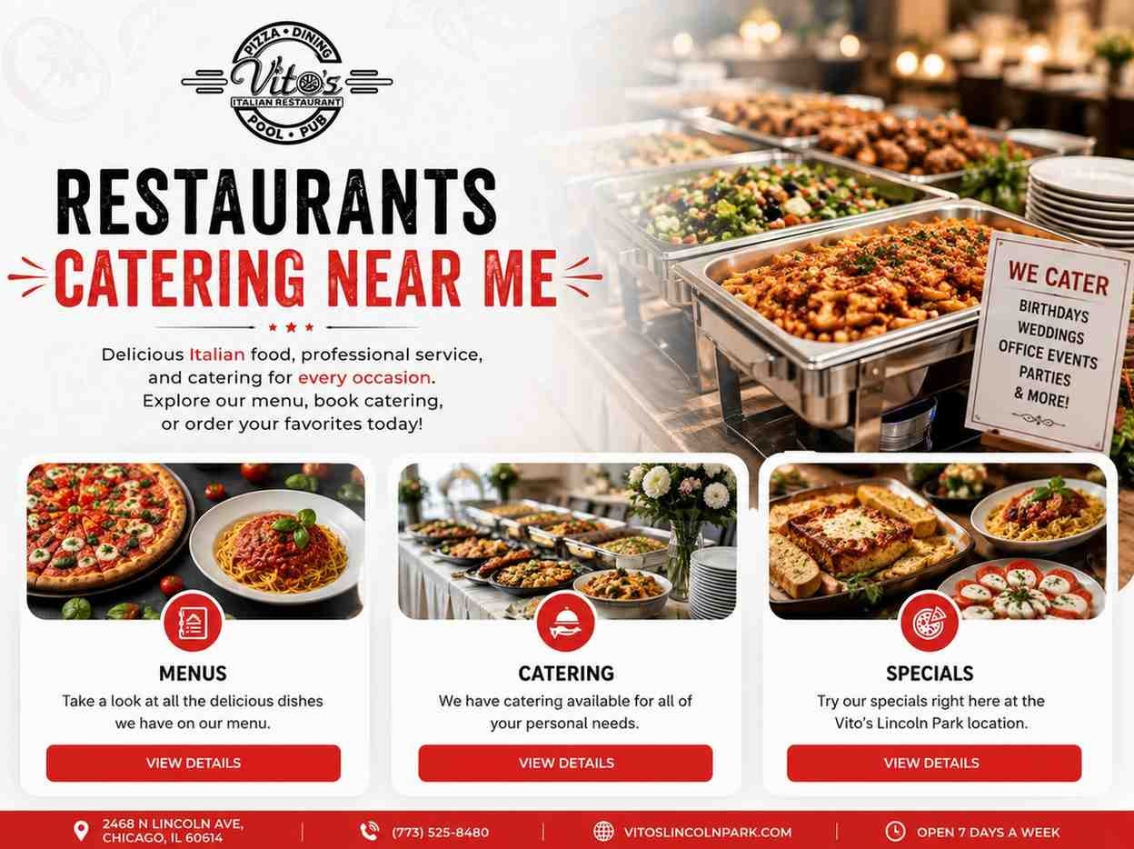 Vitoslincolnpark | Restaurants Catering Near Me