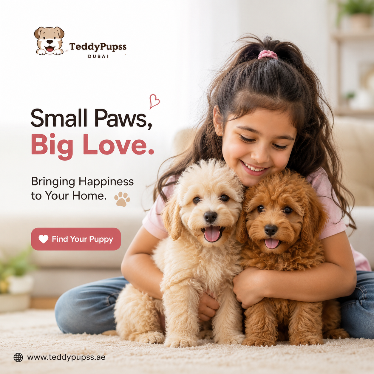 Small Paws, Big Love.