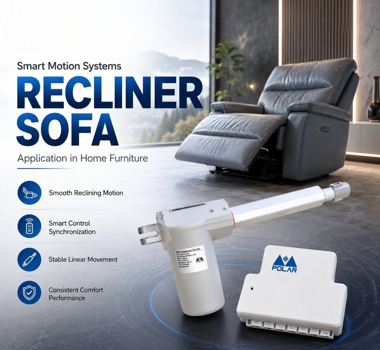 Smart Motion Systems for Recliner Sofa Applications in Modern Home Furniture