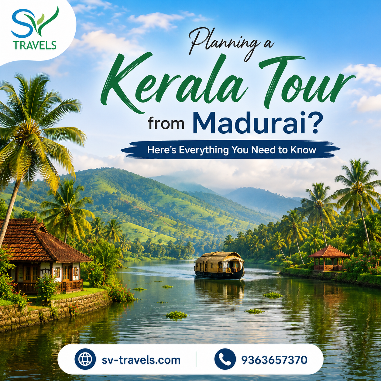 Planning a Kerala Tour from Madurai? Here’s Everything You Need to Know