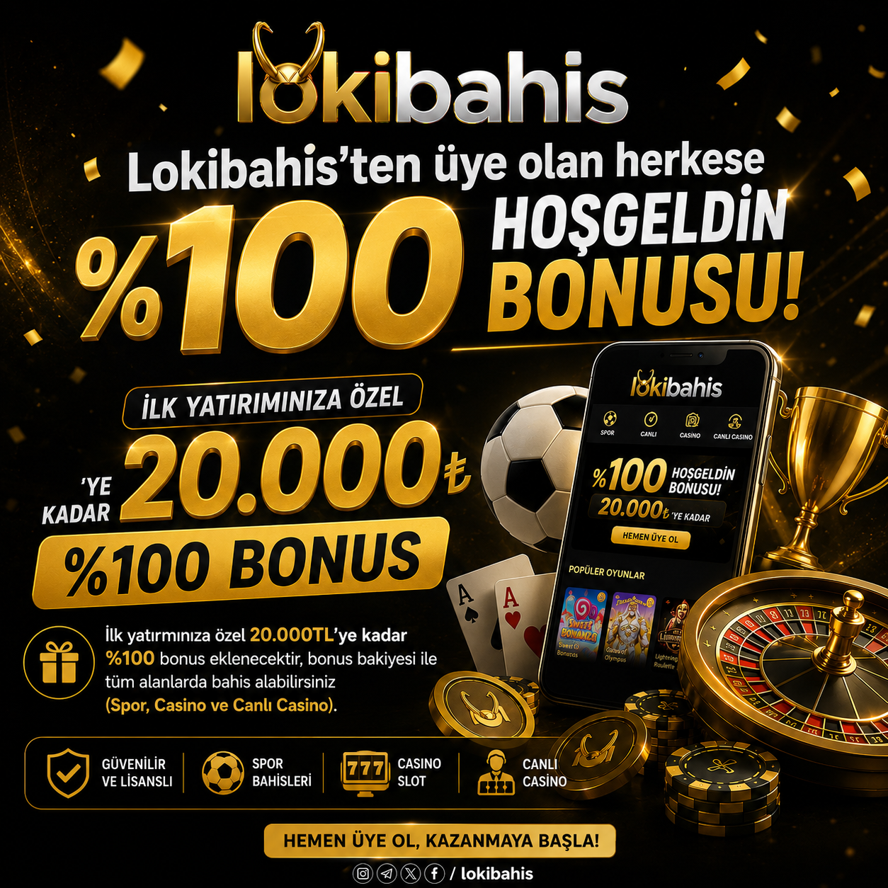 Lokibahis %100 Hoşgeldin Bonusu — 20.000 TL’ye Kadar Dev Kazanç Fırsatı