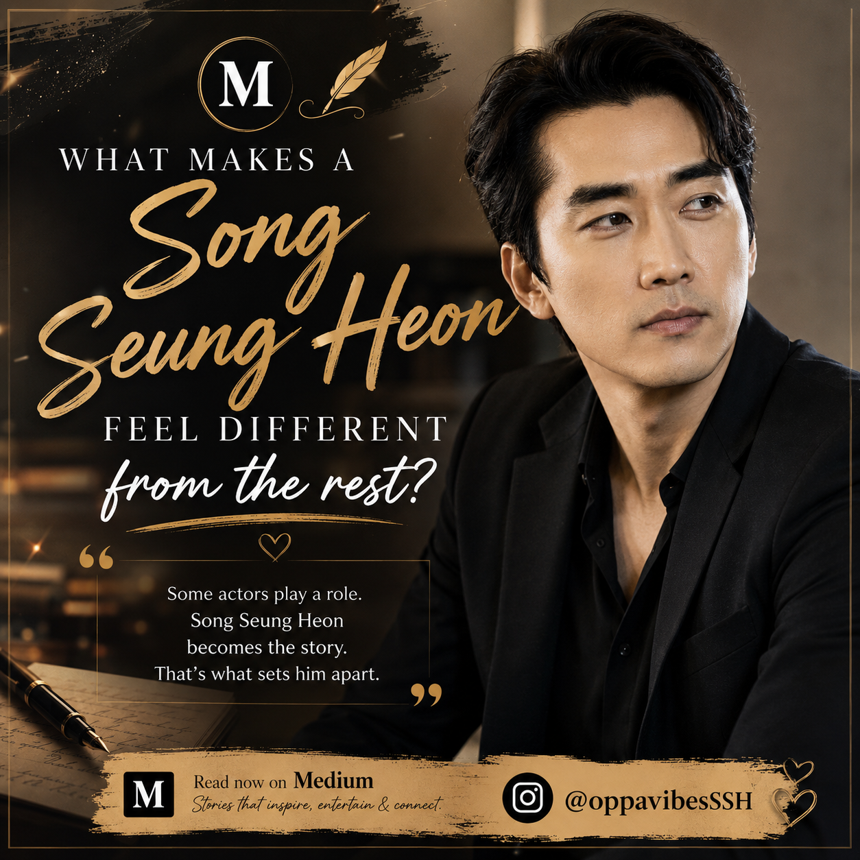 What Makes Song Seung Heon Feel Different from the Rest?