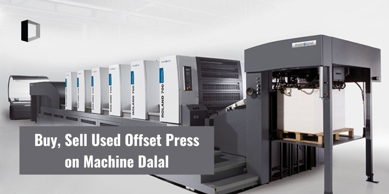 Buy and Sell Used Offset Press on Machine Dalal
