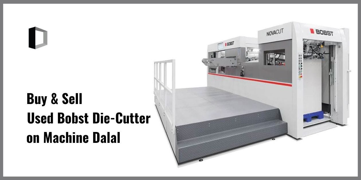 Buy & Sell Used Bobst Die-Cutter on Machine Dalal