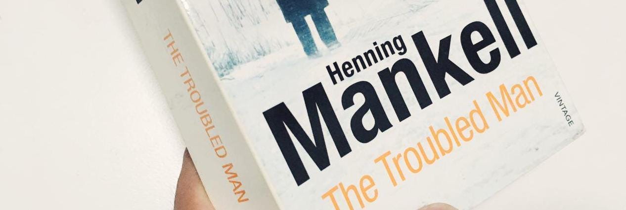 Book #5: A Troubled Man by Henning Mankell
