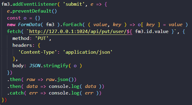 How to Send Form's Data with Fetch using GET, POST, PUT, DELETE and  Catching with Express.js | by Rodrigo Figueroa | Geek Culture | Medium