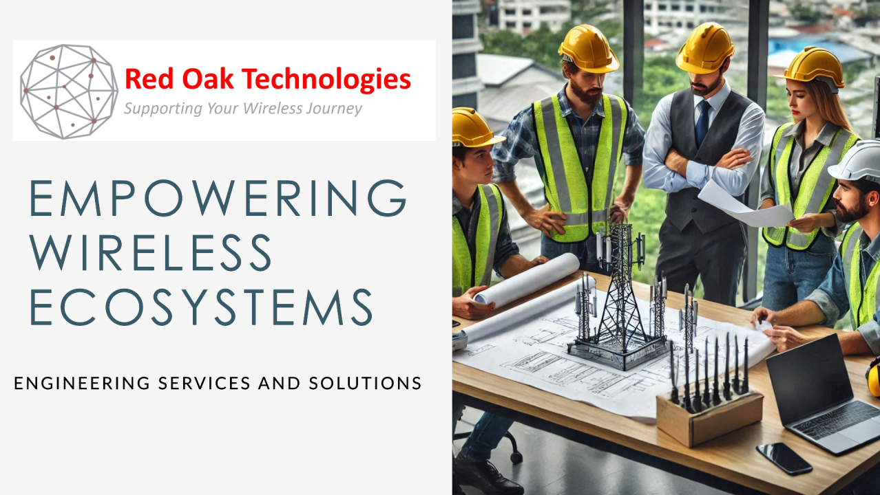 Empowering Wireless Ecosystems: Engineering Services and Solutions by Red Oak Technologies