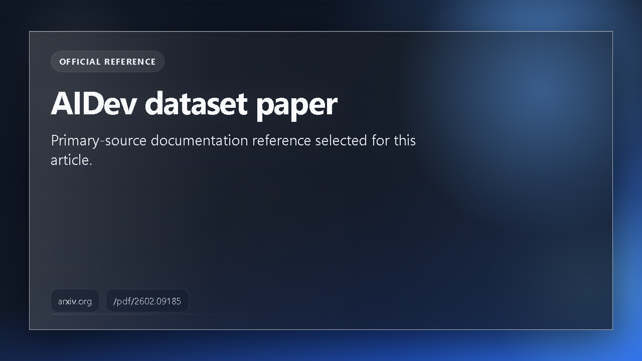 Figure 4. Proof of research footing: The cited source, AIDev dataset paper, gives the article external evidence instead of campaign language. Source: Arxiv
