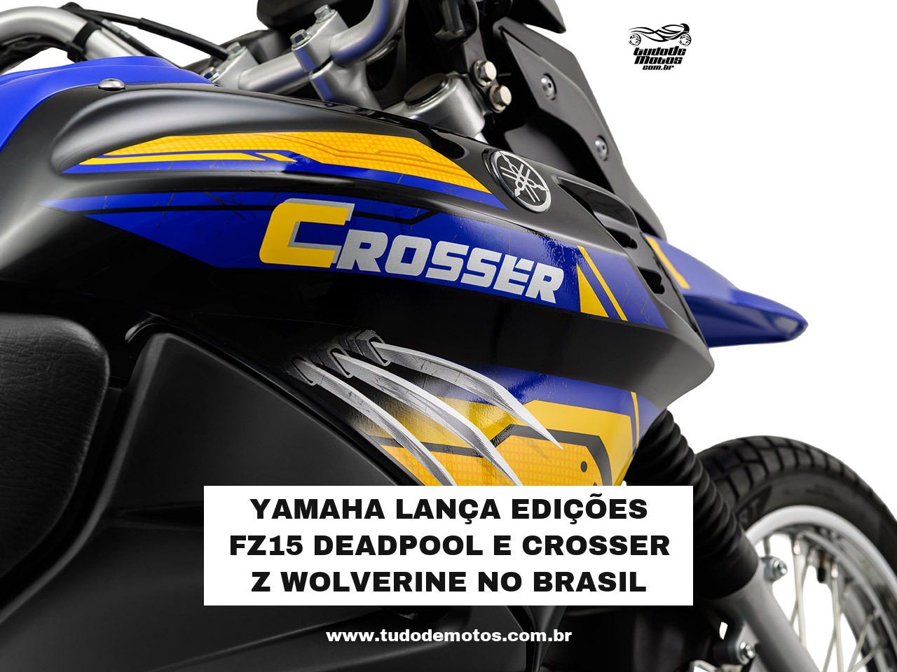 Yamaha lança edições FZ15 Deadpool e Crosser Z Wolverine no Brasil