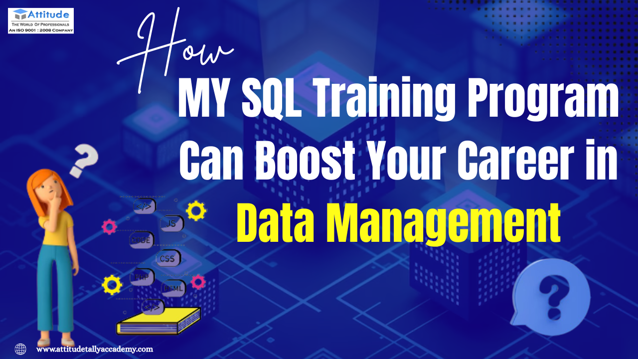 How MY SQL Training Can Boost Career in Data Management