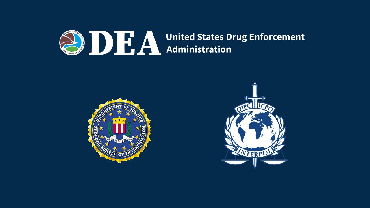 DEA Steps In After FBI and INTERPOL Fail Against Financial Criminals