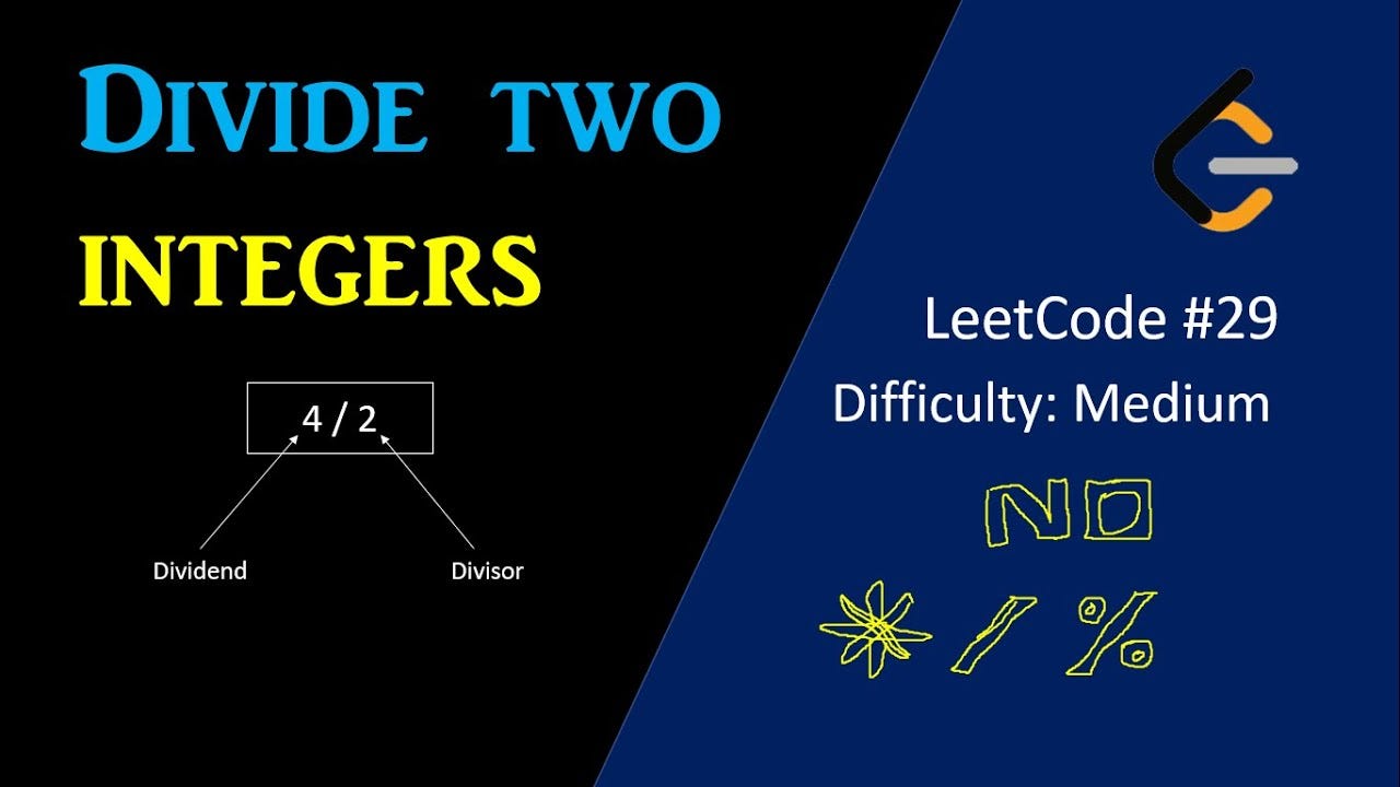 Leetcode: Divide Two Integers
