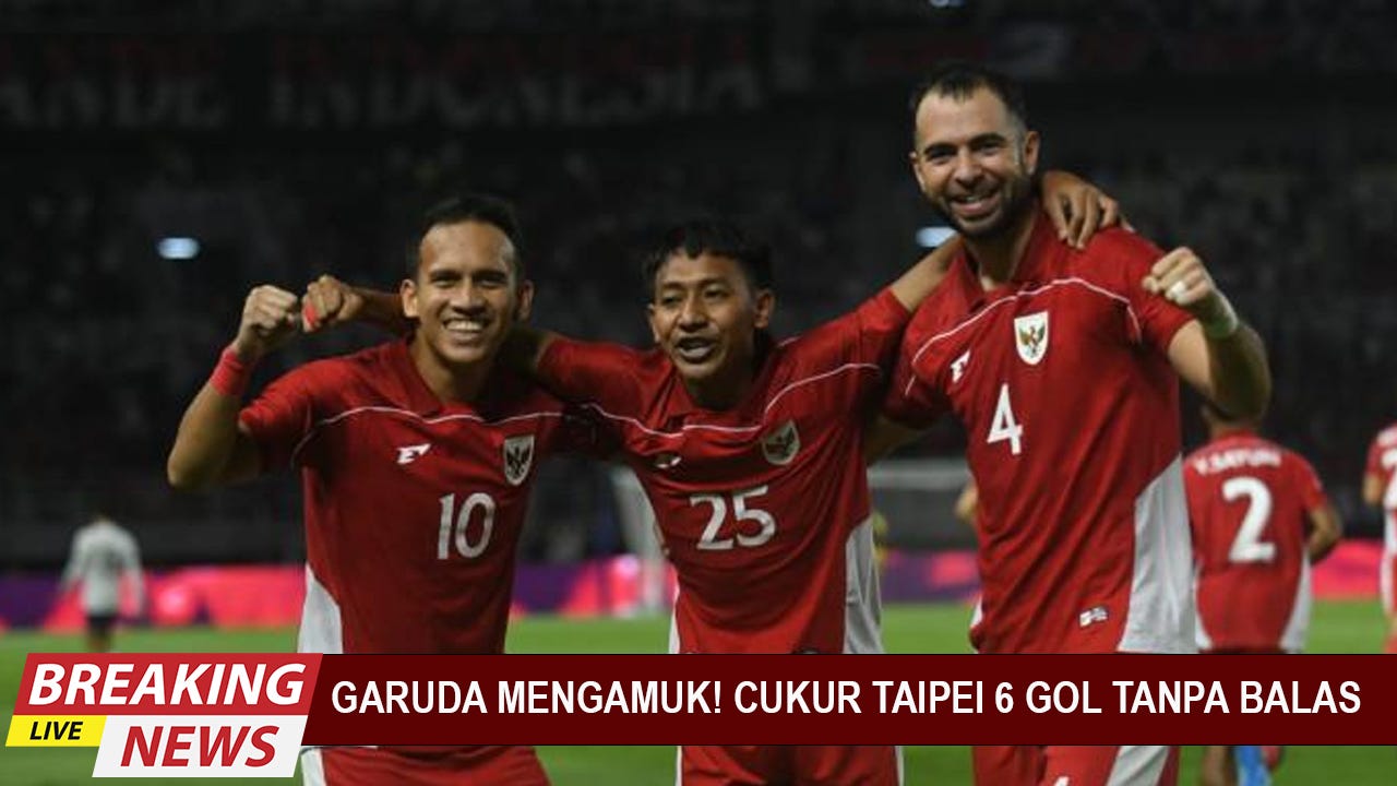 Garuda Semakin Perkasa! Pesta 6 Gol Tanpa Balas