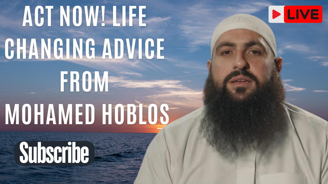 Act Now! Life-Changing Advice from Mohamed Hoblos