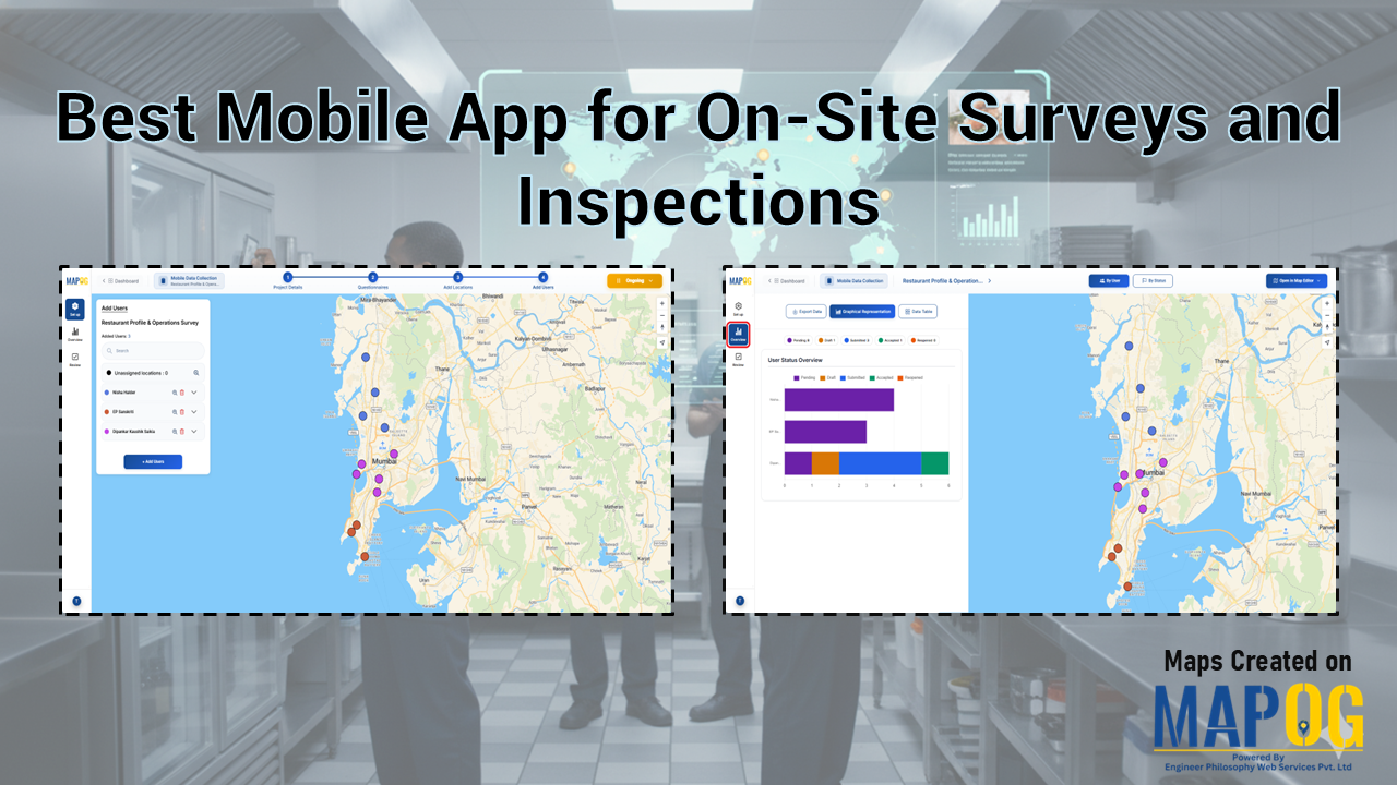 Best Mobile App for On-Site Surveys and Inspections
