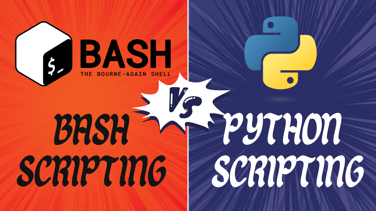 Python vs Bash Scripting: Differences, Advantages & When to Use Each