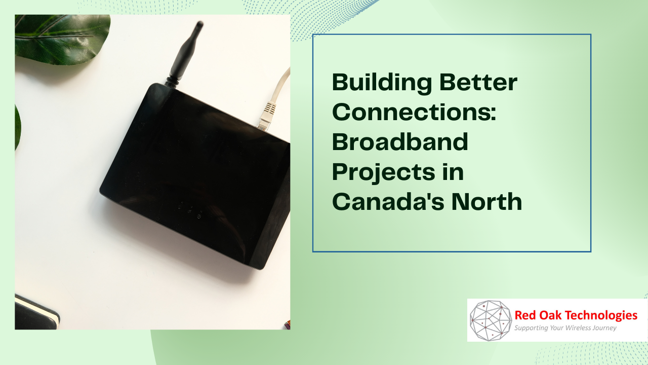 Broadband Projects: Enhancing Connectivity Across Canada