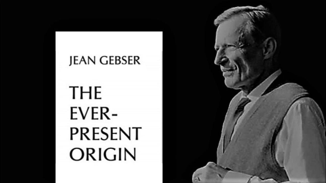 The Work of Jean Gebser