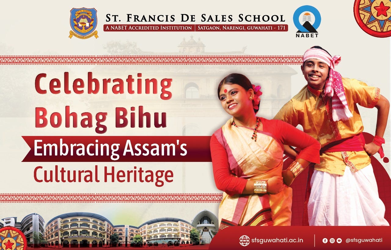 SFSBohag Bihu: Celebrating Spring & Renewal in Assam