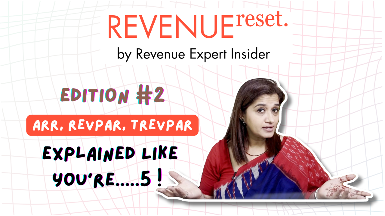 ARR, RevPAR, TRevPAR, explained like you are 5!