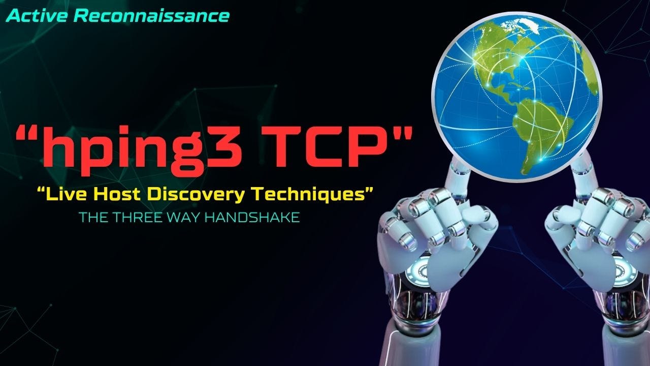 Beginner’s Guide to Active Reconnaissance (Part 3.4):