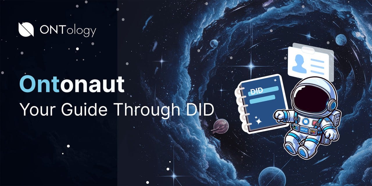 Comprehensive Guide for Ontology’s $10 Million Boost for Decentralized Identity Innovation