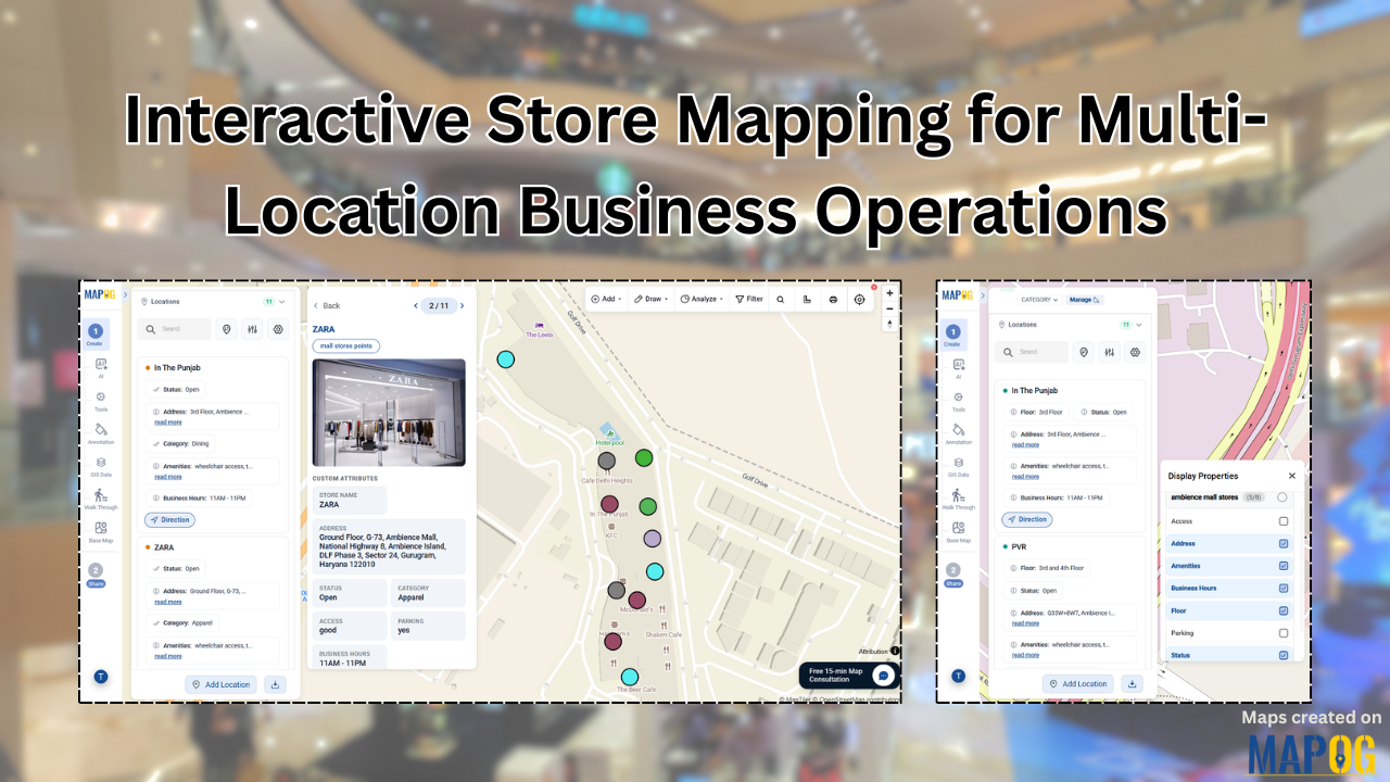 Interactive Store Mapping: Moving Beyond Spreadsheet Chaos in Multi-Location Operations
