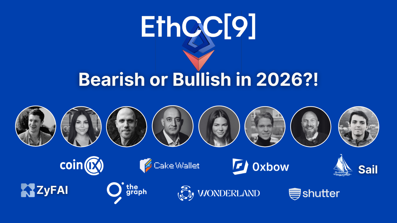 EthCC9: Bearish or Bullish in 2026?!