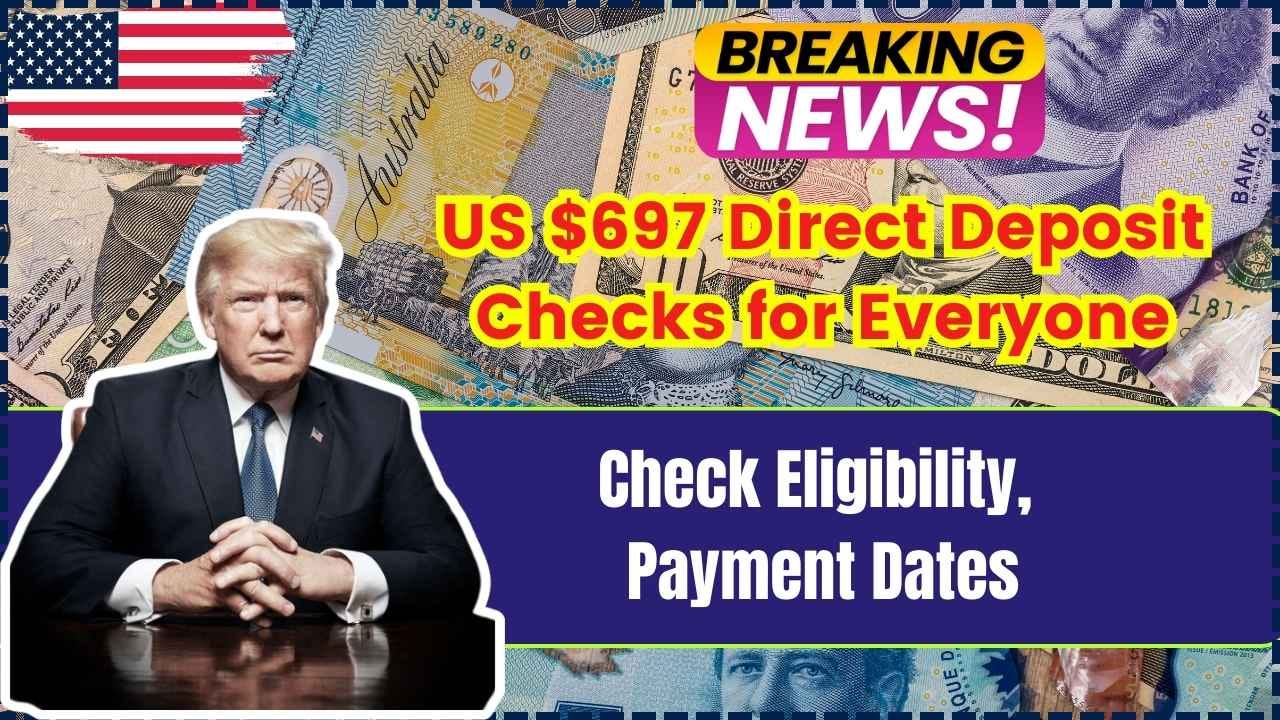 You Could Get a $697 Direct Deposit — See If You Qualify Now!
