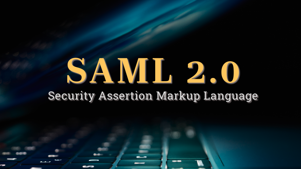 Why SAML Still Used ?