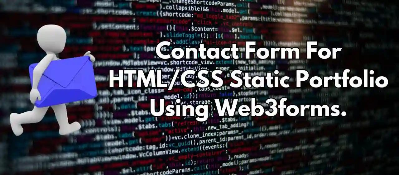 How to Easily Add a Contact Form to Your HTML/CSS Static Website
