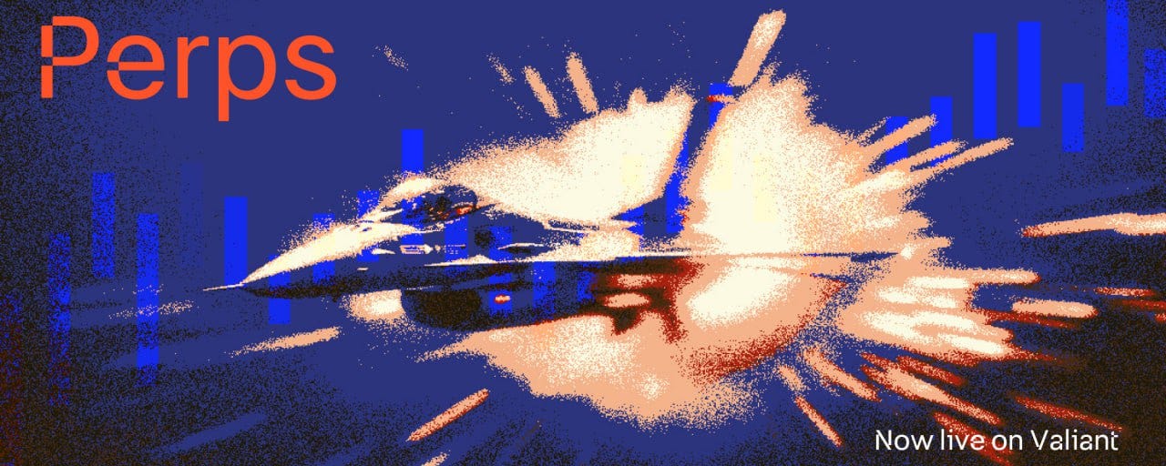 Valiant Perps — The People’s Exchange