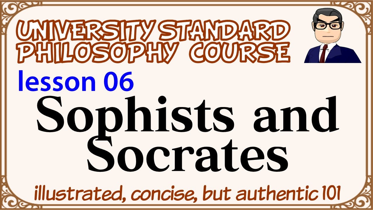 SOPHISTS AND SOCRATES: Protagoras, Gorgias, and Alcibiades