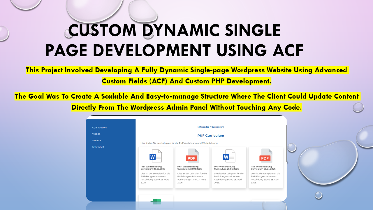 Dynamic Single Page Development project using ACF (Advanced Custom Fields), Custom Code, and…