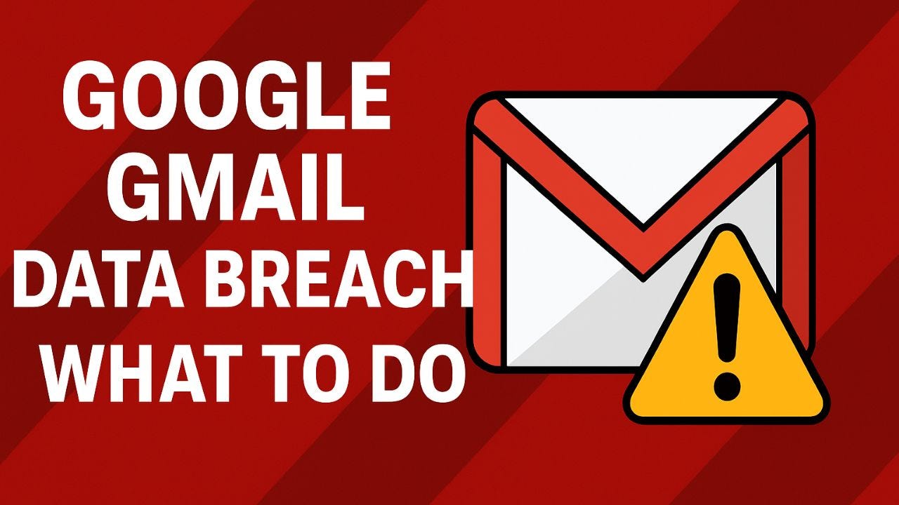 Google Gmail Data Breach 2025 — Panstag