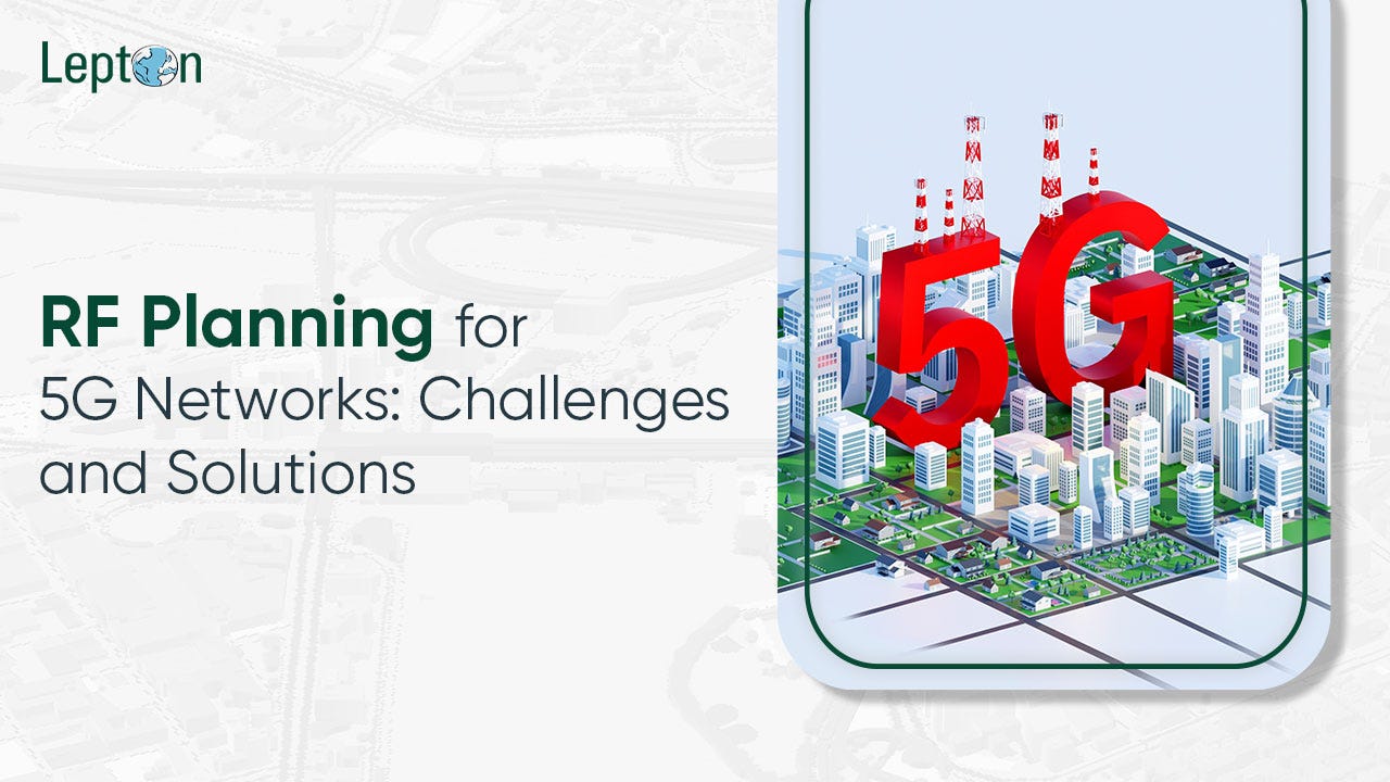 RF Planning for 5G Networks: Challenges and Solutions