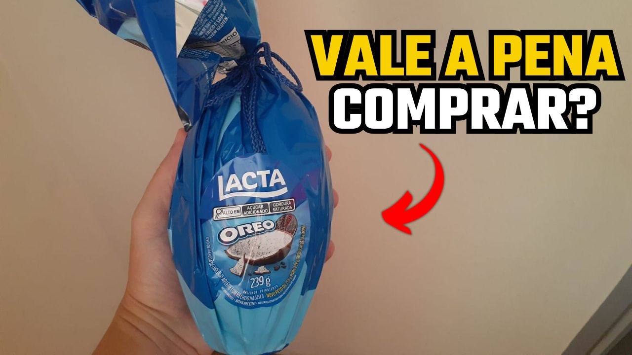 🎥 Review Completo: Ovo de Páscoa Oreo 239g da Lacta — Será que Vale a Pena Mesmo?