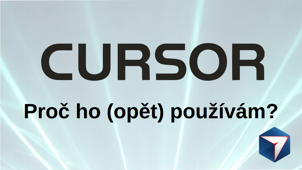 Cursor vs. ostatní: Proč jsem se k němu oklikou vrátil