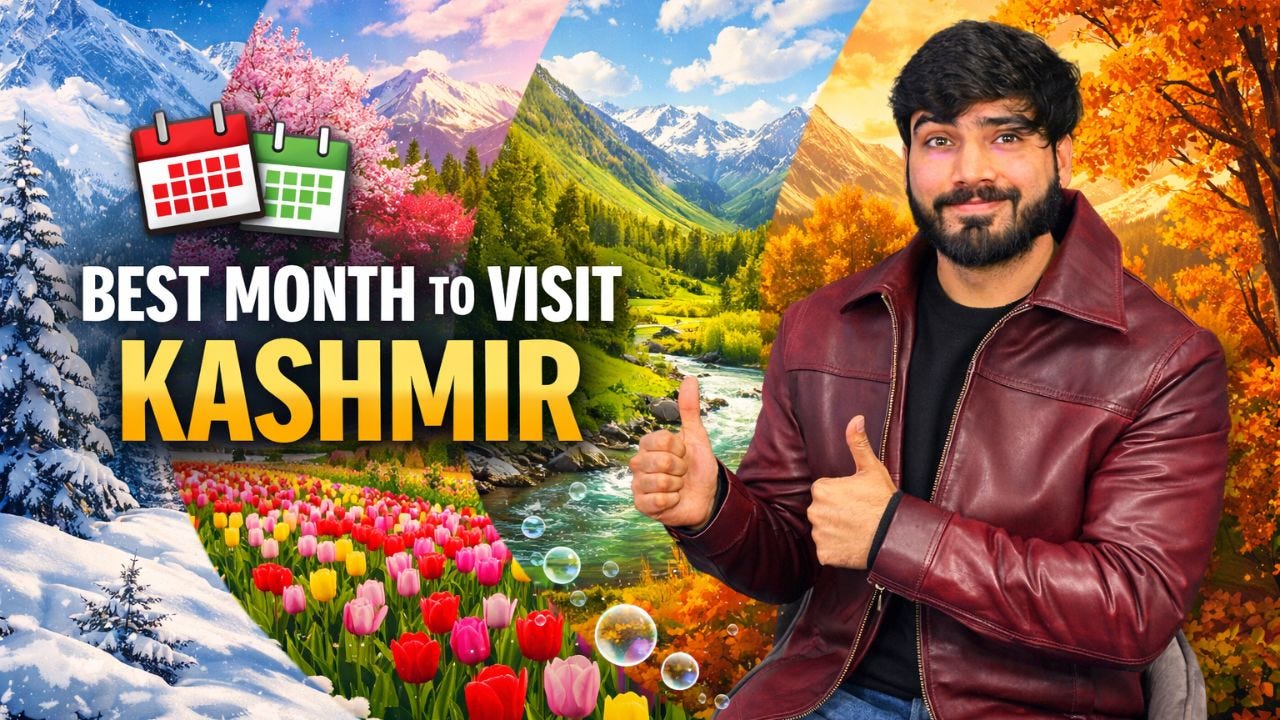 Best Month To Visit Kashmir | 2026