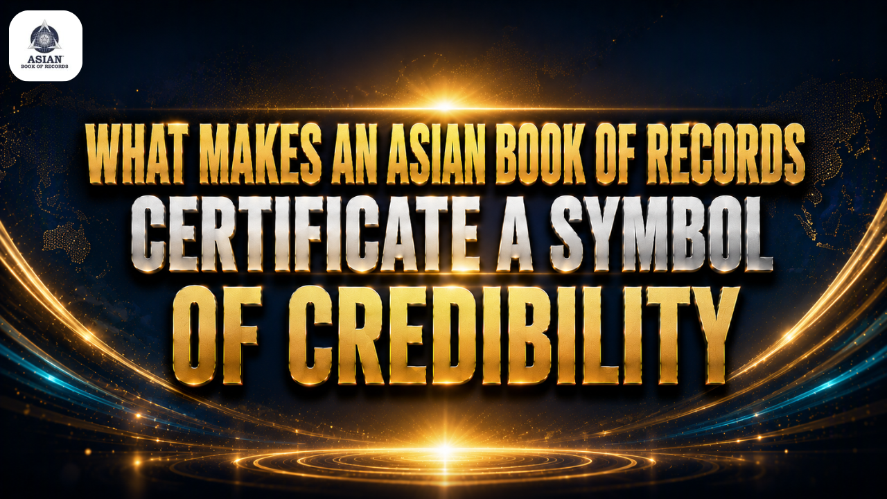 What Makes an Asian Book of Records Certificate a Symbol of Credibility