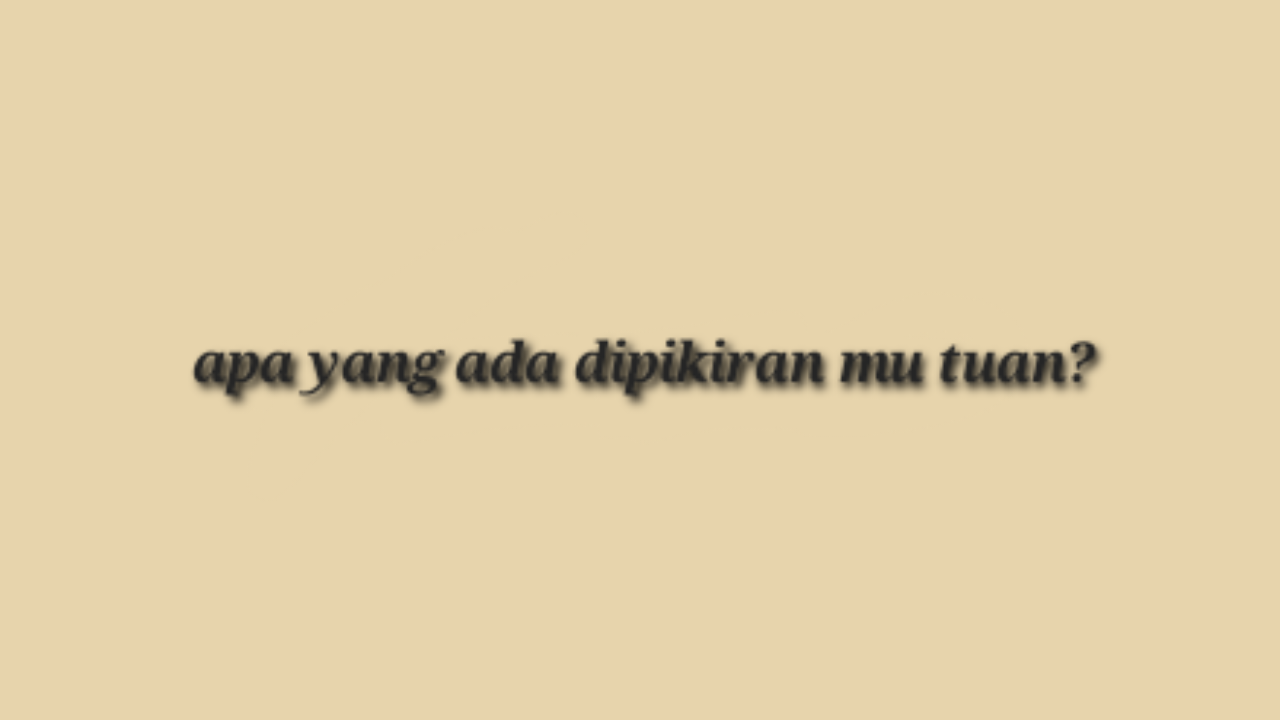 lalu setelah ini kamu mau apa wahai bayang bayang?