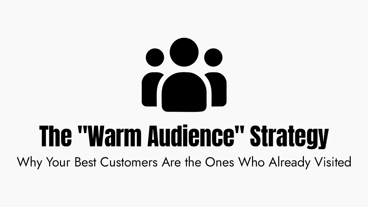 Why Your Best Customers Are the Ones Who Already Visited?
