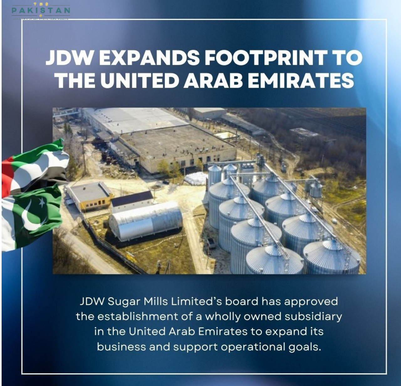 JDW Sugar Mills Limited expands to the UAE 📈