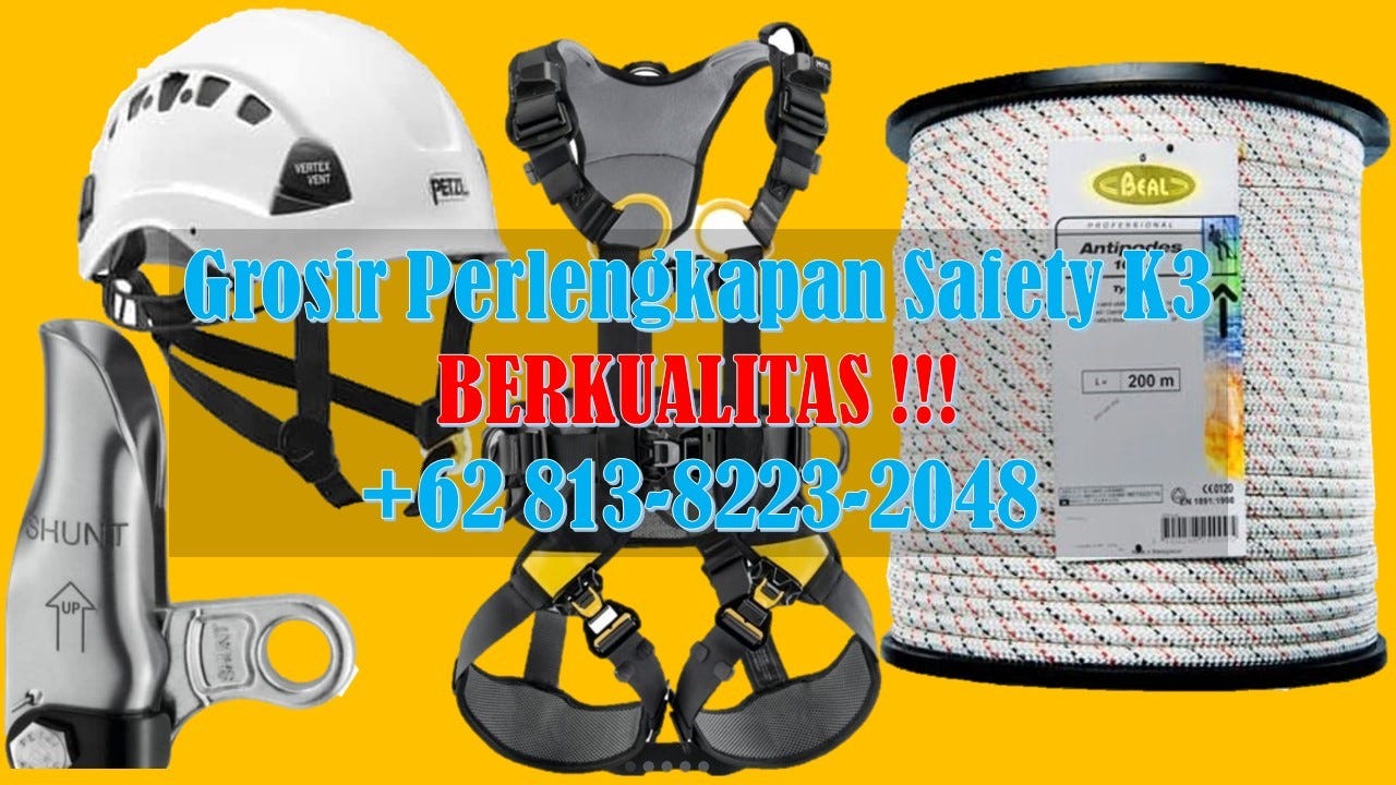 Supplier Centra Safety BERKUALITAS !!!, +62 858–9273–2414
