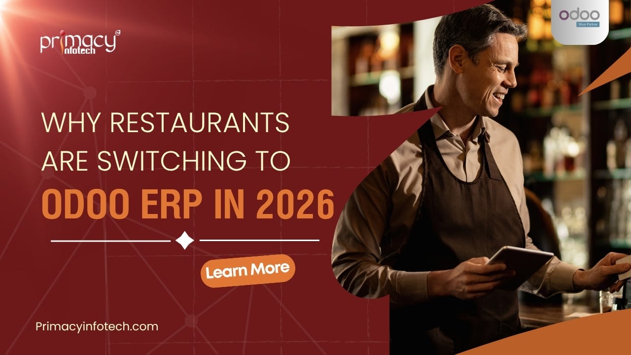Why Restaurants Are Switching to Odoo ERP in 2026: A Complete Guide for Modern Restaurant Owners