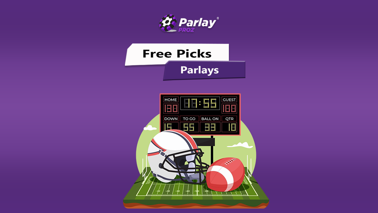 Free Picks & Parlays | The Best Bets Today for NFL — Powered by ParlayProz